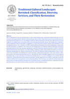 Traditional Cultural Landscapes Revisited: Classification, Diversity, Services, and Their Restoration