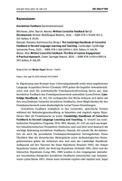 John Bitchener, Noemy Storch, Written Corrective Feedback for L2 Development, Bristol, Multilingual Matters 2016; Hossein Nassaji, Eva Kartchava (Hrsg.), The Cambridge Handbook of Corrective Feedback in Second Language Learning and Teaching, Cambridge, Cambridge University Press 2021; Alia Moser, Written Corrective Feedback: The Role of Learner Engagement; A Practical Approach, Cham, Springer Nature 2020 [Sammelrezension]