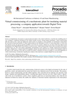 Virtual commissioning of a mechatronic plant for insulating material processing: a company application towards Digital Twin