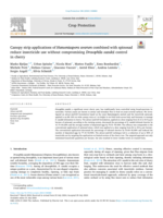 Canopy strip applications of Hanseniaspora uvarum combined with spinosad reduce insecticide use without compromising Drosophila suzukii control in cherry