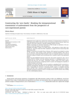 Constructing the ‘zero family’: Breaking the intergenerational transmission of maltreatment from the perspective of care-experienced parents