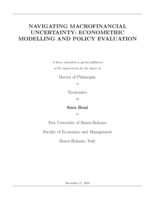 Navigating macrofinancial uncertainty: econometric modelling and policy evaluation