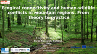 Ecogical connectivity and human-wildlife conflicts in mountain regions. From theory to practice