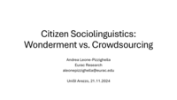 Citizen Sociolinguistics: Wonderment vs. Crowd-sourcing