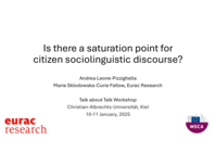 Is there a saturation point for citizen sociolinguistic discourse?