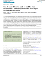 Can 20-year-old stored seeds be used for plant translocation? An investigation of the arctic-alpine specialist Viscaria alpina