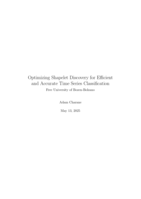 Optimizing Shapelet Discovery for Efficient and Accurate Time Series Classification