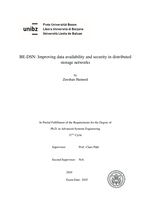 BE-DSN: Improving data availability and security in distributed storage networks