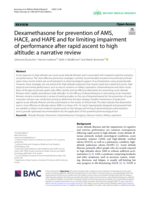Dexamethasone for prevention of AMS, HACE, and HAPE and for limiting impairment of performance after rapid ascent to high altitude: a narrative review
