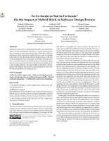 To Co-locate or Not to Co-locate? On the Impact of Hybrid Work to Software Design Process