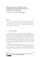 Play and Literacy in Literacy Centres: Language and Literacy Development in a Literacy-Rich Environment