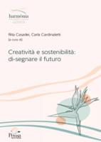 Immaginazione, creatività, embodiment: dispositivi per affrontare la complessità del tempo presente: L’esperienza dell’EduSpace MultiLab
