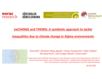 exCHANGE and THEMIS: A symbiotic approach to tackle inequalities due to climate change in Alpine environments
