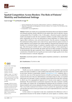 Spatial Competition Across Borders: The Role of Patients’ Mobility and Institutional Settings