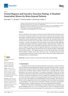 Frontal Regions and Executive Function Testing: A Doubted Association Shown by Brain-Injured Patients