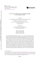 Do we need an alternative to local gauge coupling to electromagnetic fields?