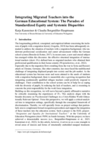Integrating Migrated Teachers into the German Educational System: The Paradox of Standardized Equity and Systemic Disparities