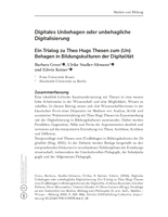 Digitales Unbehagen oder unbehagliche Digitalisierung: Ein Trialog zu Theo Hugs Thesen zum (Un)Behagen in Bildungskulturen der Digitalität