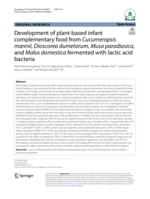 Development of plant-based infant complementary food from Cucumeropsis mannii, Dioscorea dumetorum, Musa paradiasica, and Malus domestica fermented with lactic acid bacteria