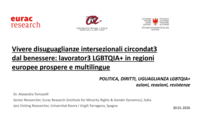 Vivere disuguaglianze intersezionali circondat3 dal benessere: lavorator3 LGBTQIA+ in regioni europee prospere e multilingue