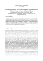 Evaluating the Fiscal and Technical Impacts of Decarbonizing all Road Transport Sectors at Regional Level