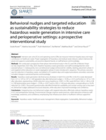 Behavioral nudges and targeted education as sustainability strategies to reduce hazardous waste generation in intensive care and perioperative settings: a prospective interventional study