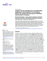 Insights into the pathogenesis and differential diagnosis of clival lesions in an individual from a 16th-century-CE mass grave at Mohács (Southwestern Hungary)