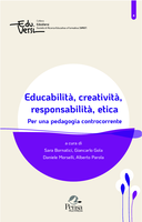Introduzione [Educabilità, creatività, responsabilità, etica: Per una pedagogia controcorrente]