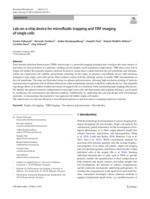 Lab-on-a-chip device for microfluidic trapping and TIRF imaging of single cells