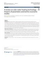 A review on solar water heating technology: Impacts of parameters and techno-economic studies