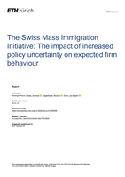 The Swiss Mass Immigration Initiative: The impact of increased policy uncertainty on expected firm behaviour