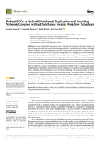 Robust-DSN: A Hybrid Distributed Replication and Encoding Network Grouped with a Distributed Swarm Workflow Scheduler