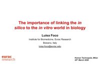 The importance of linking the in silico to the in vitro world in biology