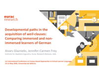 Developmental paths in the acquisition of weil-clauses: Comparing immersed and non-immersed learners of German