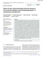 Effects of time-restricted feeding and meal timing on an 8-week fat oxidation exercise training program-A randomized controlled trial