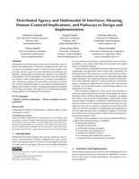 Distributed Agency and Multimodal AI Interfaces: Meaning, Human-Centered Implications, and Pathways to Design and Implementation