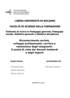 Riconoscimento sociale, sviluppo professionale, carriera e valutazione degli insegnanti: Il punto di vista dei docenti lombardi e degli esperti