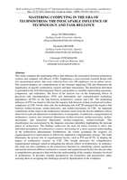 Mastering computing in the era of technostrass: The inescapable influence of technology and task reliance
