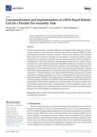 Conceptualisation and Implementation of a ROS-Based Robotic Cell for a Flexible Pre-Assembly Task