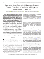 Detecting Fresh Supraglacial Deposits Through Change Detection on Sentinel-2 Multispectral and Sentinel-1 GRD Data