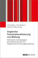 Ungleiche Transnationalisierung in der Bildungsinstitution Schule
